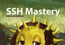 SSH Mastery – Best Book to Master OpenSSH, PuTTY, Tunnels